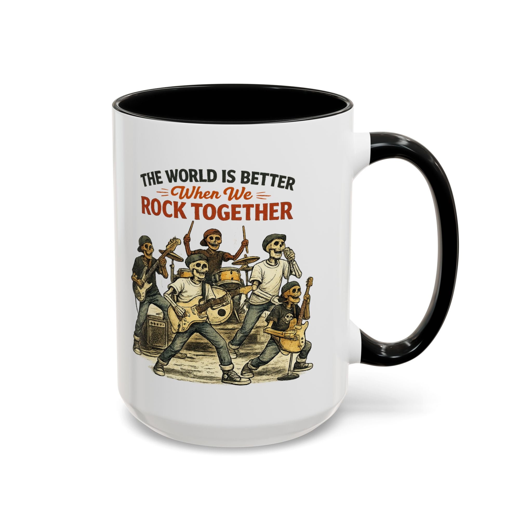 The World Is Better When We Rock Together Ceramic Accent Mug