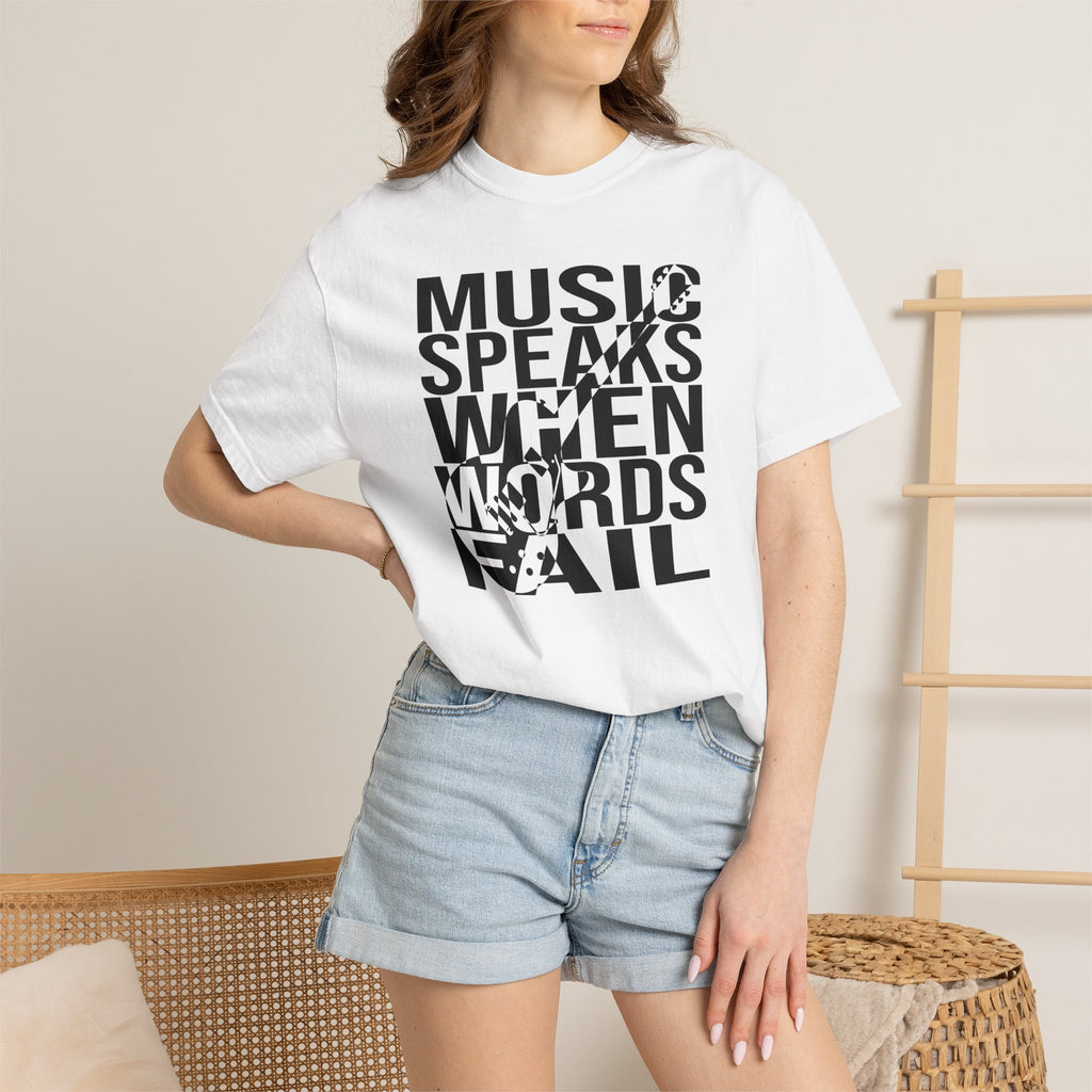 Music Speaks When Words Fail – Premium Garment-Dyed T-Shirt