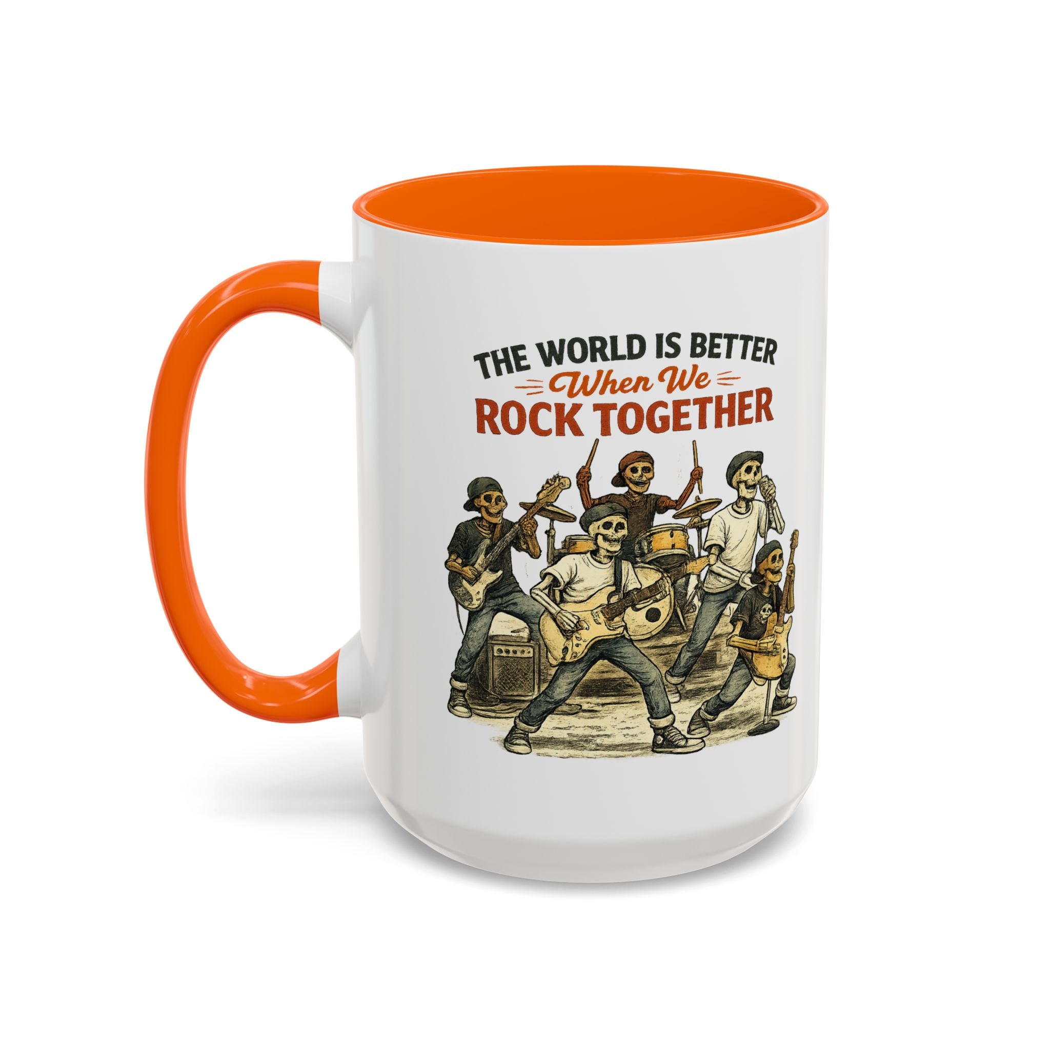 The World Is Better When We Rock Together Ceramic Accent Mug